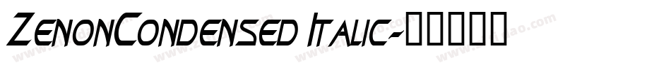 ZenonCondensed Italic字体转换